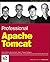 Professional Apache Tomcat