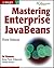 Mastering Enterprise JavaBeans
