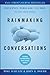 Rainmaking Conversations: Influence, Persuade, and Sell in Any Situation