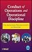 Conduct of Operations and Operational Discipline: For Improving Process Safety in Industry