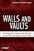 Walls and Vaults: A Natural Science of Morals