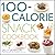 100-Calorie Snack Cookbook