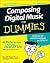 Composing Digital Music for Dummies