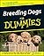 Breeding Dogs for Dummies