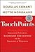 TouchPoints: Creating Powerful Leadership Connections in the Smallest of Moments (J-B Warren Bennis Series)