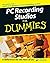PC Recording Studios for Dummies