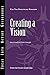 Creating a Vision