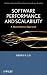 Software Performance and Scalability: A Quantitative Approach
