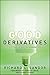 Good Derivatives: A Story of Financial and Environmental Innovation