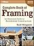 Complete Book of Framing: An Illustrated Guide for Residential Construction