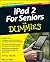 iPad 2 For Seniors For Dummies