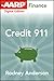 AARP Credit 911: Secrets and Strategies to Saving Your Financial Life