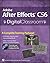 Adobe After Effects Cs6 Digital Classroom