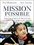 Mission Possible: How the Secrets of the Success Academies Can Work in Any School