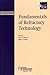 Fundamentals of Refractory Technology by James P. Bennett