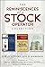 The Reminiscences of a Stock Operator Collection: The Classic Book, the Illustrated Edition, and the Annotated Edition