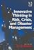 Innovative Thinking in Risk, Crisis, and Disaster Management