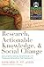 Research, Actionable Knowledge and Social Change: The Social Contract for Research and Interventions in University Partnerships