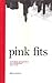 Pink Fits by Davina Jackson