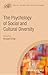 The Psychology of Social and Cultural Diversity by Richard Crisp