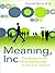 Meaning Inc: The Blueprint ...