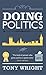 Doing Politics