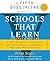 Schools That Learn (Updated and Revised Second Edition): A Fifth Discipline Fieldbook for Educators, Parents, and Everyone Who Cares about Education