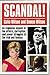 Scandal! An Explosive Exposé of the Affairs, Corruption and Power Struggles of the Rich and Famous