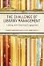 The Challenge of Library Ma...