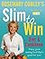 Slim to Win: Diet and Cookbook