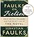 Faulks on Fiction (Includes...