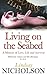 Living On The Seabed: A mem...