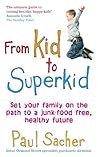 From Kid to Super...