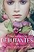 Debutantes (Debutantes, #1)