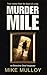 Murder Mile