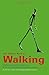 The Vintage Book Of Walking