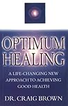 Optimum Healing by Craig        Brown