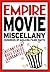 Empire Movie Miscellany by Empire Magazine