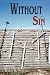 Without Sin
