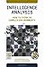 Intelligence Analysis: How ...