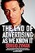 The End of Advertising As W...