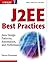 J2Ee Best Practices: Java Design Patterns Automation and Performance (Wiley Application Development)