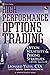 High Performance Options Trading: Option Volatility & Pricing Strategies