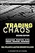 Trading Chaos: Maximize Profits with Proven Technical Techniques