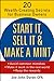 Start It, Sell It & Make a Mint: 20 Wealth-Creating Secrets for Business Owners
