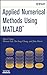 Applied Numerical Methods Using MATLAB