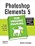 Photoshop Elements 5: The Missing Manual