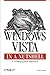 Windows Vista in a Nutshell: A Desktop Quick Reference