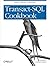 Transact-SQL Cookbook