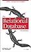 The Relational Database Dictionary: A Comprehensive Glossary of Relational Terms and Concepts, with Illustrative Examples